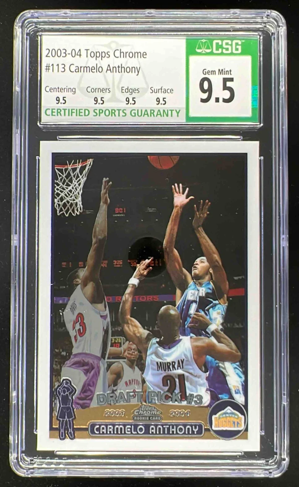 2003-04 Topps Chrome #113 Carmelo Anthony RC CSG 9.5