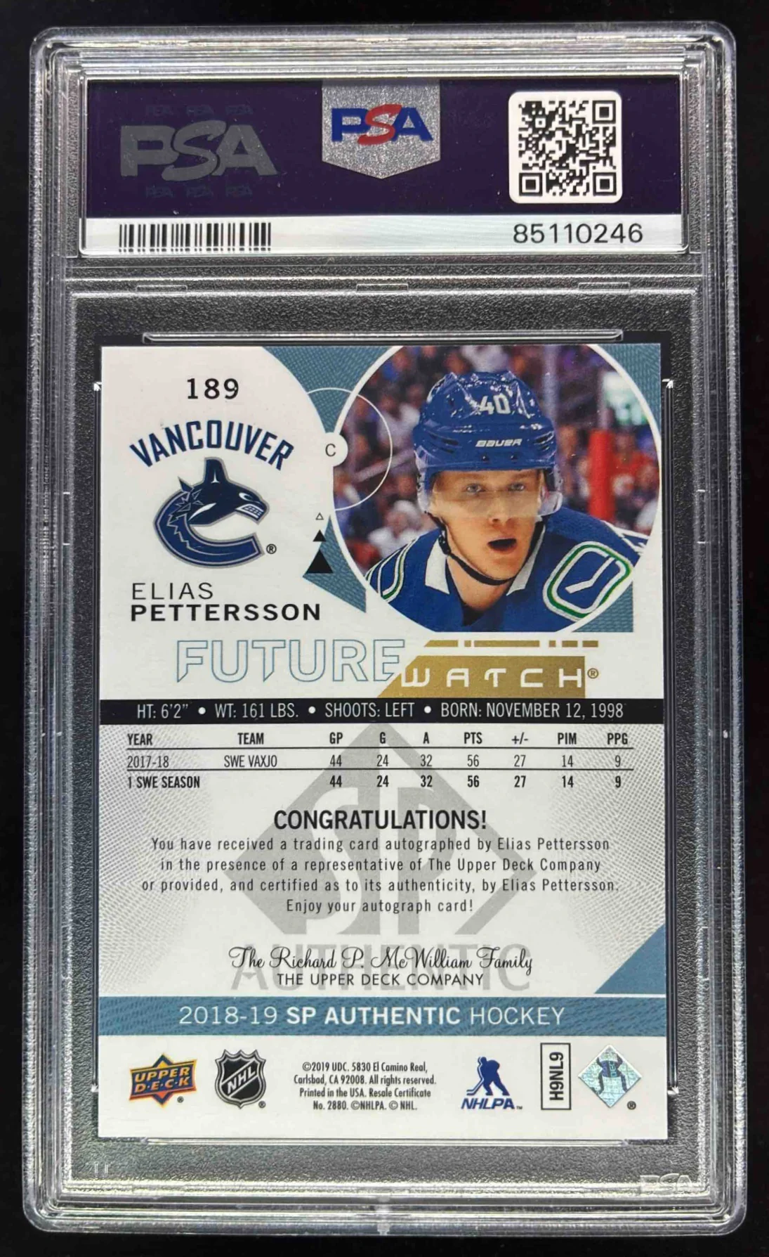 2018-19 SP Authentic #189 Elias Pettersson RC Future Watch Auto /999 PSA 10 - Image 2