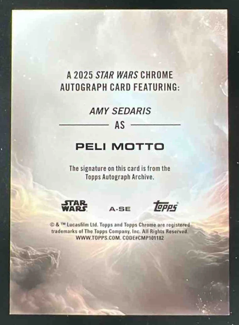 2025 Topps Chrome Star Wars Skywalker Blue Amy Sedaris Peli Motto Auto /150 - Image 2