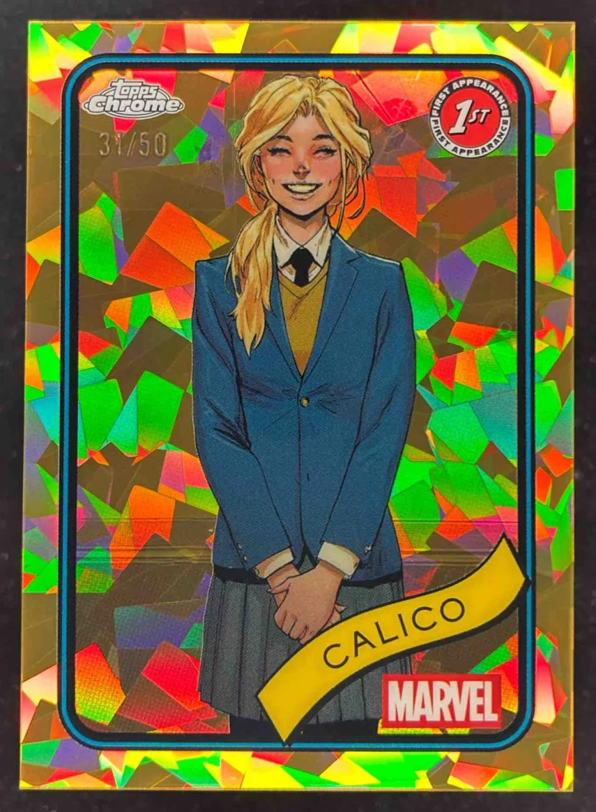 2025 Topps Chrome Marvel Sapphire Gold Sapphire Refractor #67 Calico /50