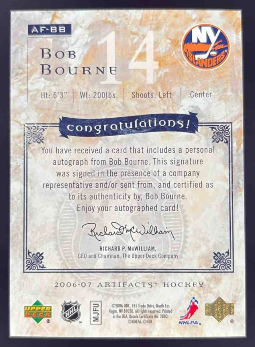 2006-07 Upper Deck Artifacts Auto Facts #AF-BB Bob Bourne Autograph Auto - Image 2