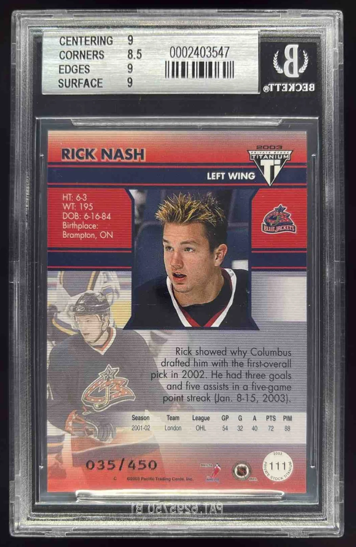 2002-03 Pacific Private Stock Titanium Blue #111 Rick Nash Rookie RC /450 BGS 9 - Image 2