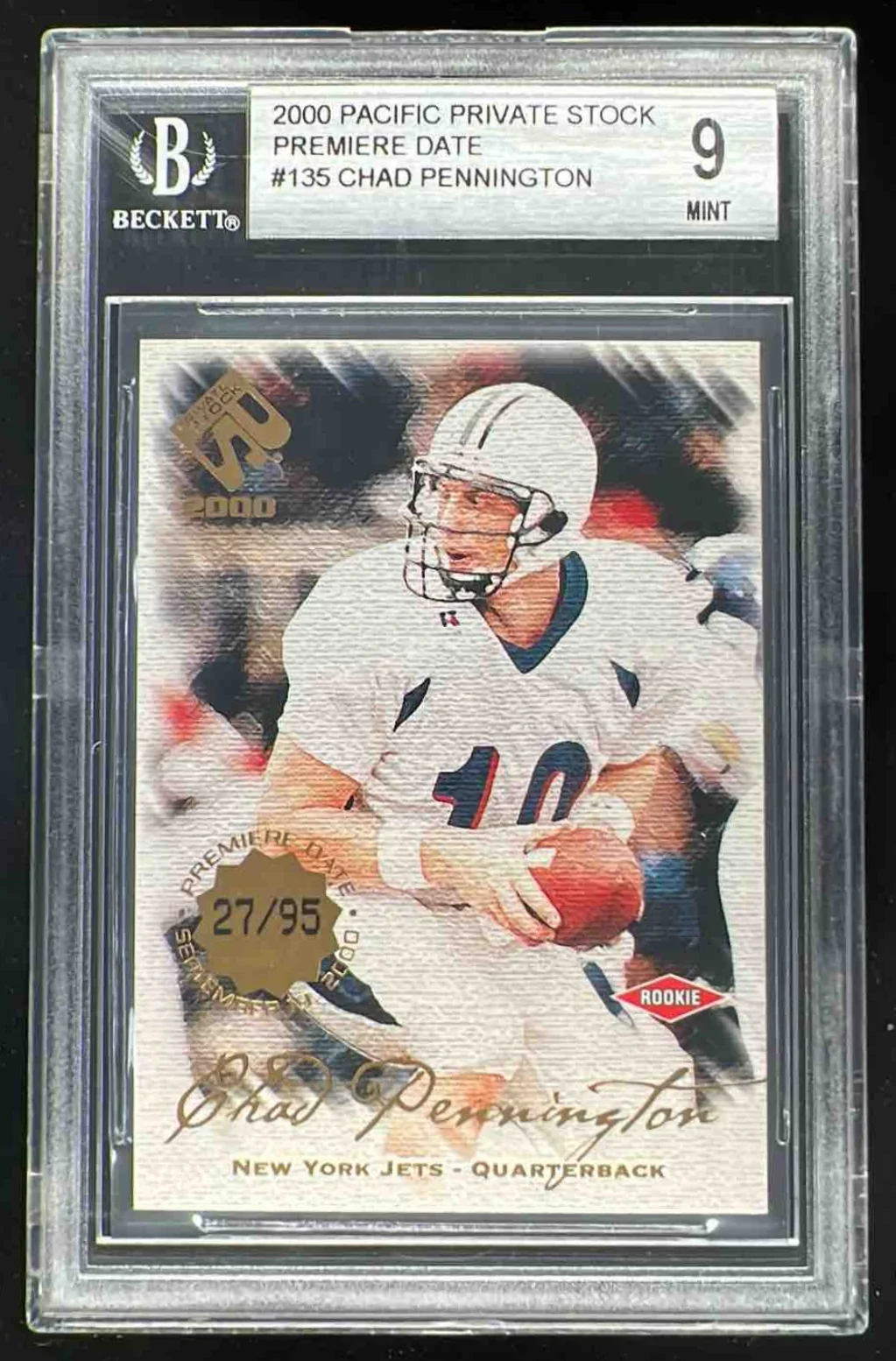 2000 Pacific Private Stock Premiere Date #135 Chad Pennington RC /95 BGS 9