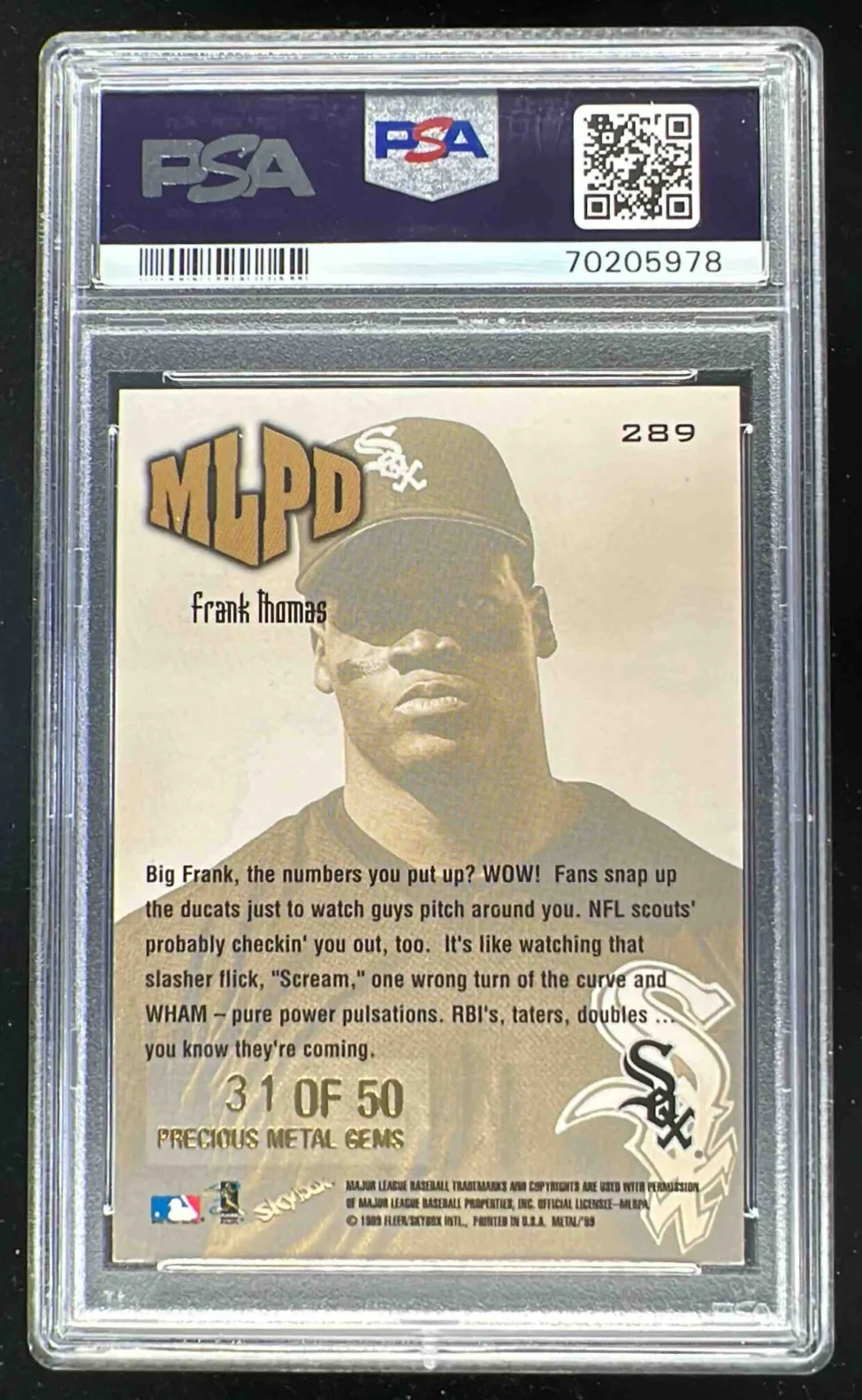1999 Skybox Metal Universe Precious Metal Gems #289 Frank Thomas /50 PSA 6 - Image 2