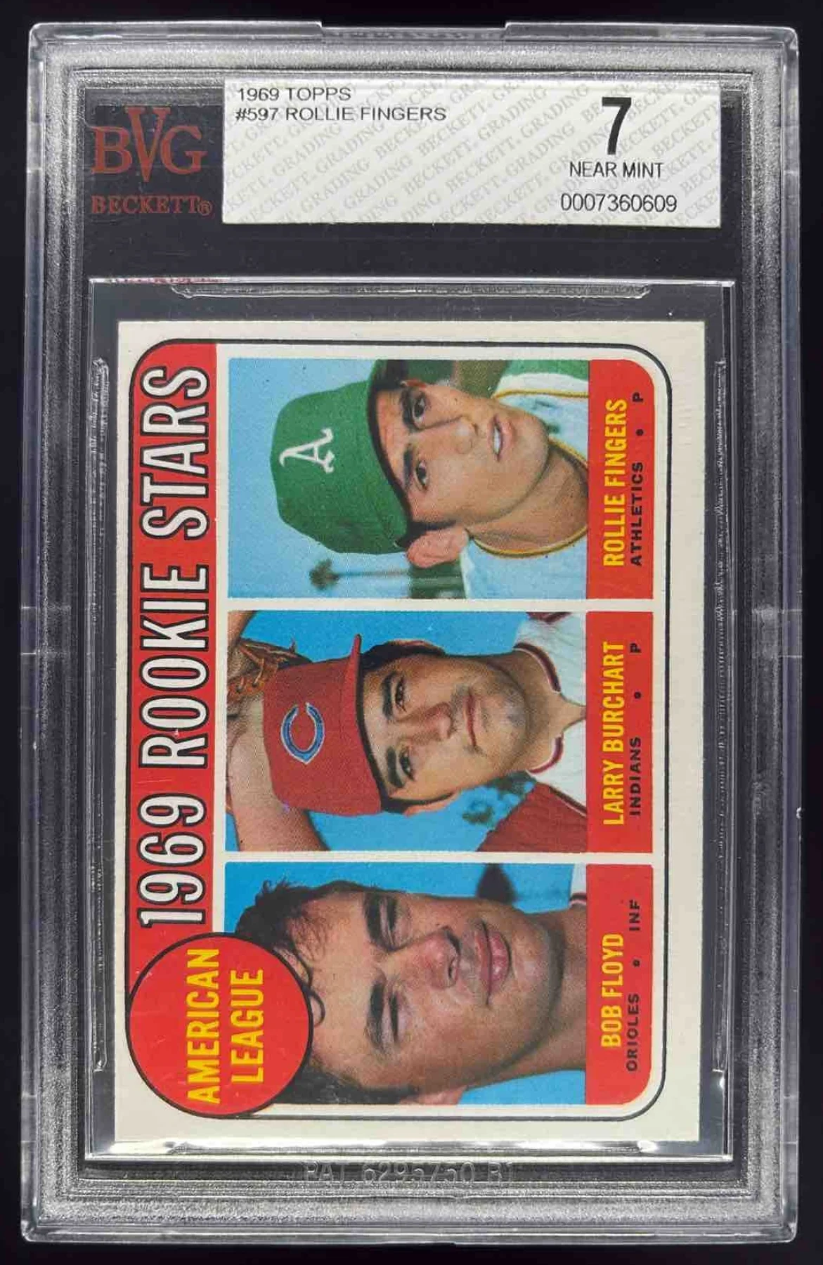 1969 Topps #597 Rookie Stars Bob Floyd Larry Burchart Rollie Fingers RC BGS 7