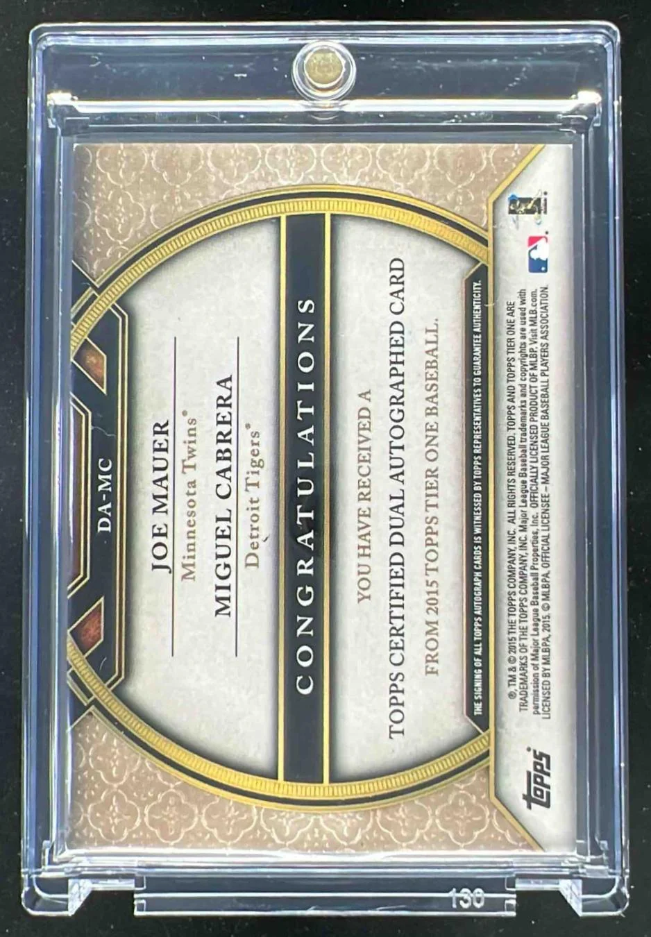 2015 Topps Tier One Dual Autographs #DA-MC Miguel Cabrera Joe Mauer Auto /25 - Image 2
