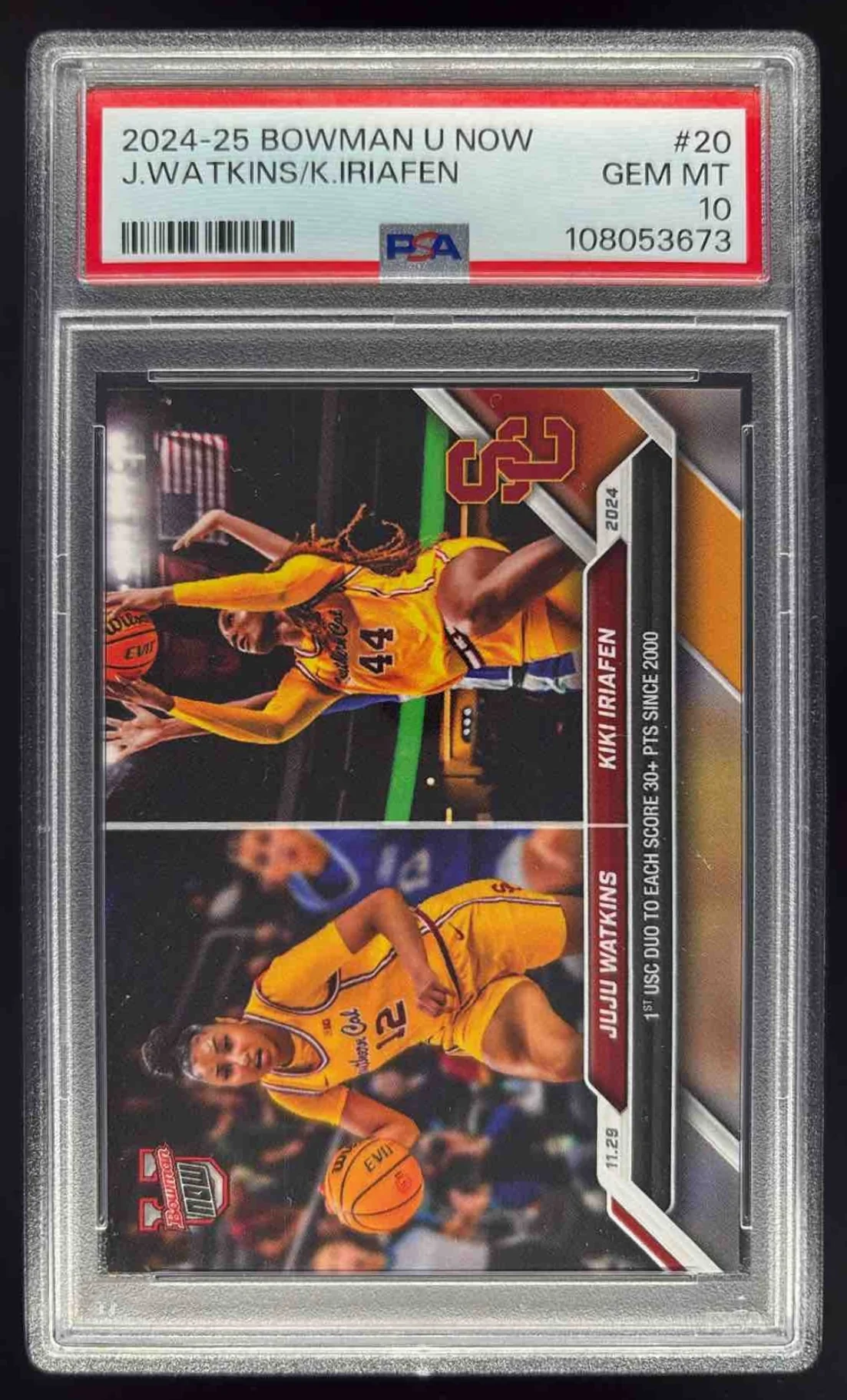 2024 Bowman University Now #20 JuJu Watkins Kiki Iriafen PSA 10
