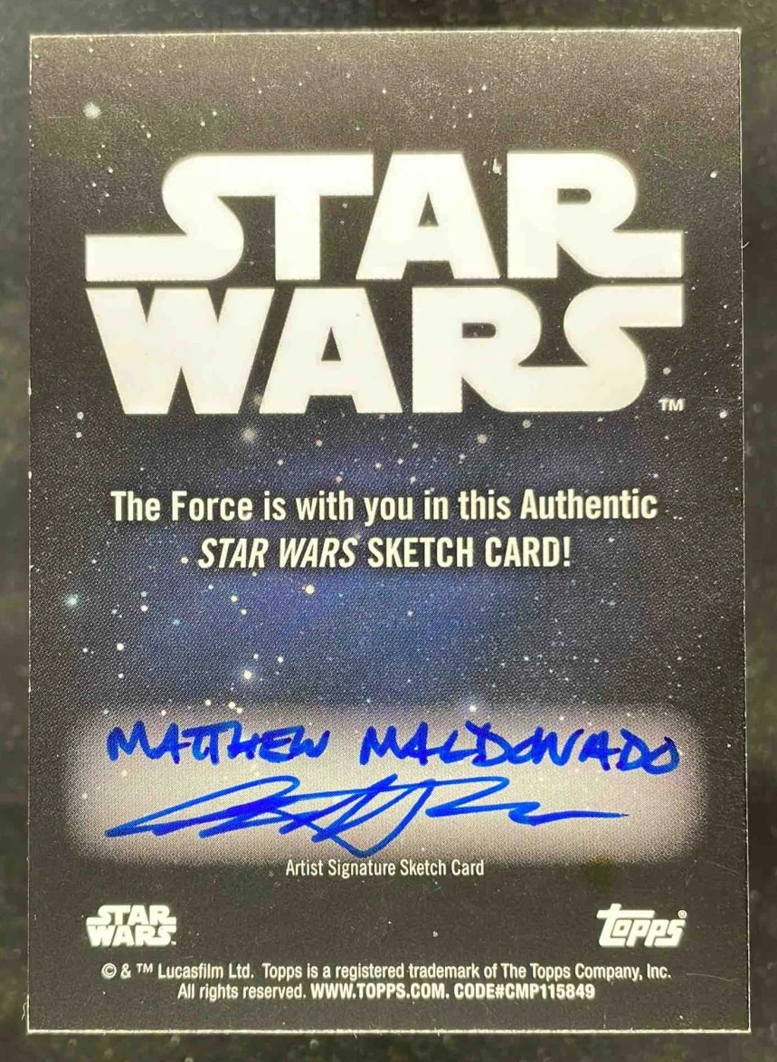 Star Wars Sketch Card The Force is With You Matthew Maldonado Auto 1/1 - Image 2