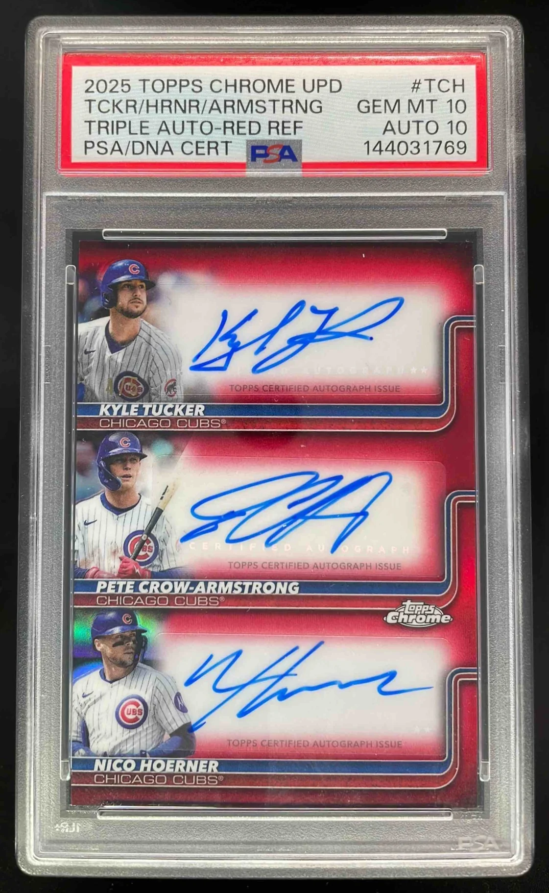 2025 Topps Chrome Triple Red Tucker Nico Hoerner Crow-Armstrong Auto /5 PSA 10