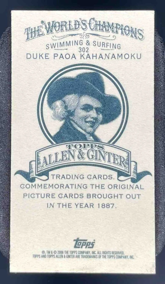 2006 Topps Allen and Ginter Mini #302 Duke Paoa Kahanamoku - Image 2