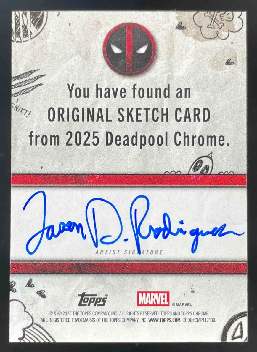 2025 Topps Chrome Deadpool Sketch Card Artist Autograph Jason Rodriguez Auto 1/1 - Image 2