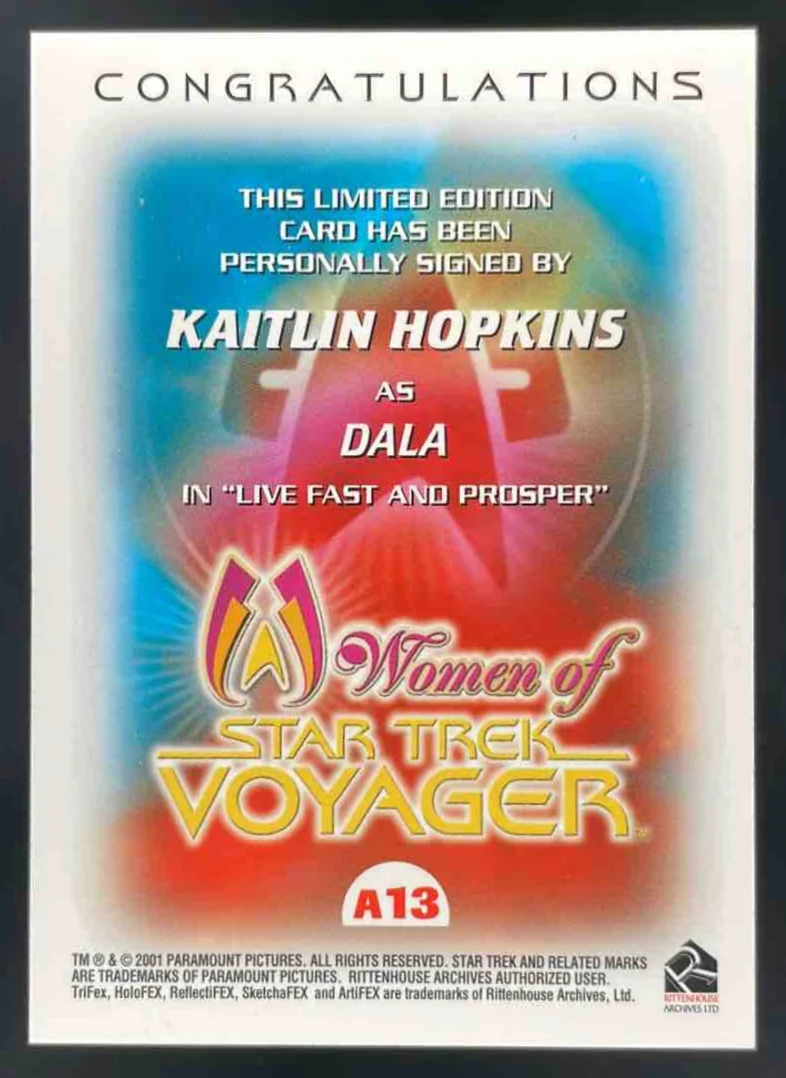 2001 Women of Star Trek Voyager HoloFEX #A13 Kaitlin Hopkins Auto - Image 2