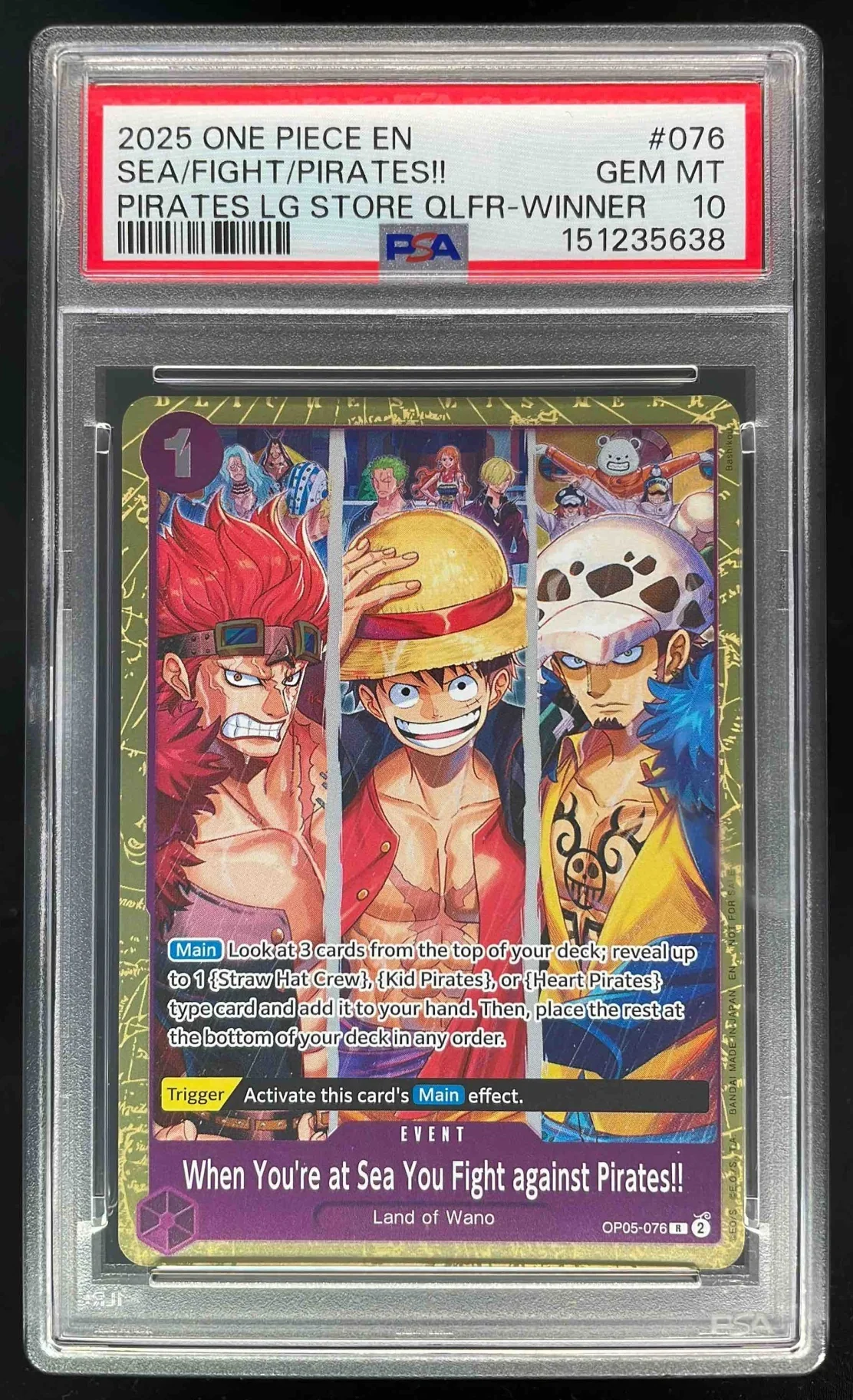 2025 One Piece EN #76 When You're At Sea You Fight Against Pirates!! PSA 10