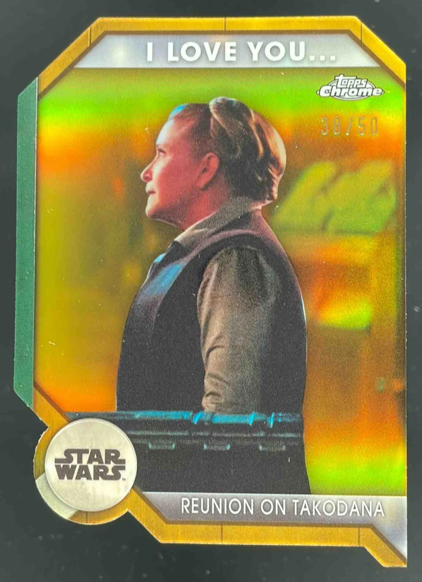 2024 Topps Chrome Star Wars I Love You/? I Know Gold Reunion on Takodana /50