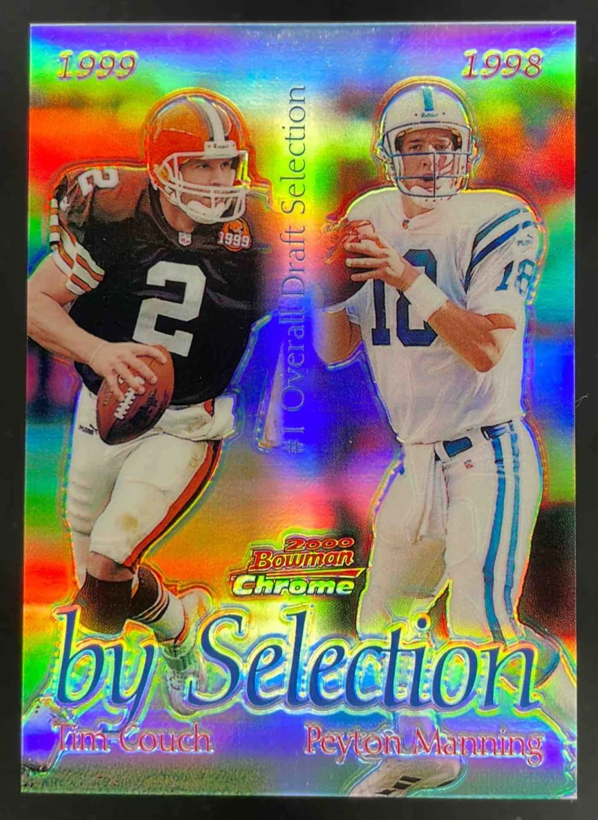 2000 Bowman Chrome By Selection Refractors #B6 Tim Couch Peyton Manning