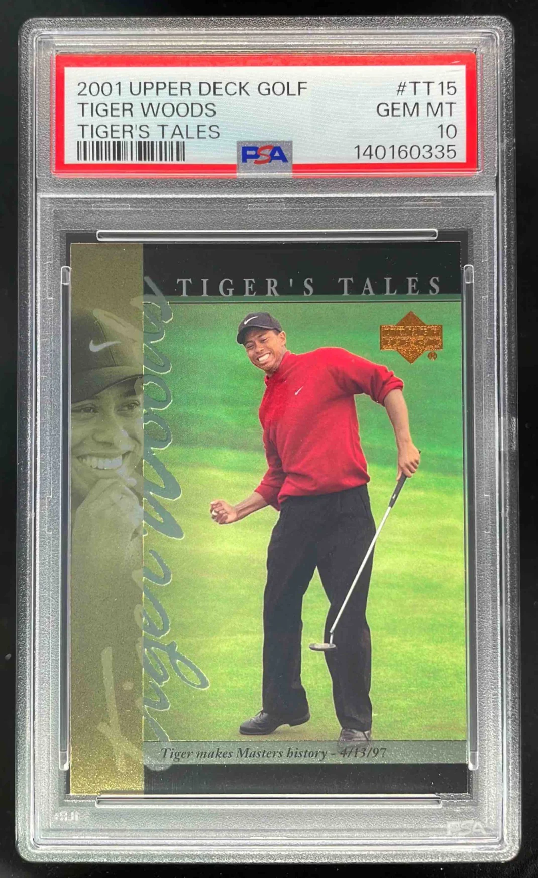 2001 Upper Deck Tiger's Tales #TT15 Tiger Woods RC PSA 10