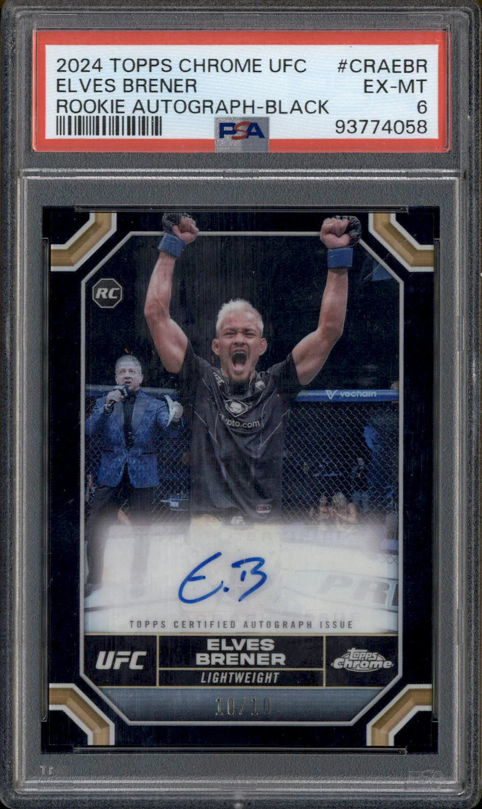 2024 Topps Chrome UFC Rookie Autograph Black Elves Brener RC Auto /10 PSA 6