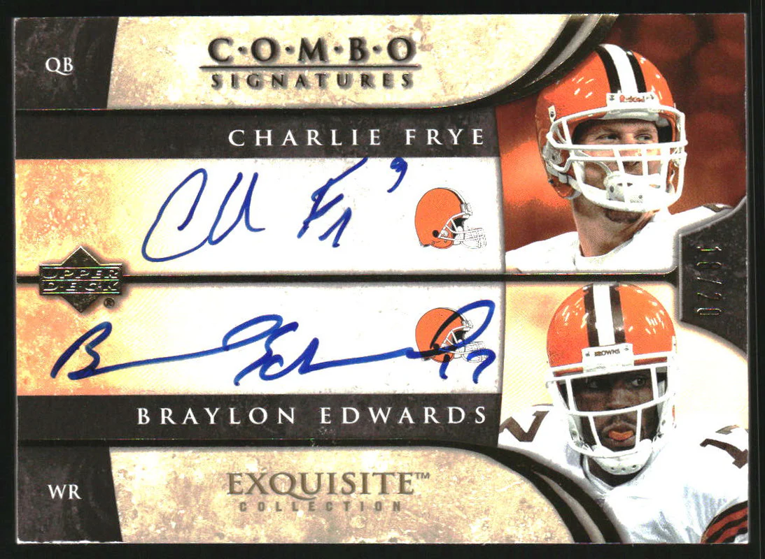 2006 Exquisite Collection Signature Dual Auto Charlie Frye Braylon Edwards /20