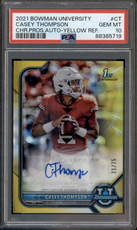 2021 Bowman Chrome University Rookie Auto Yellow Casey Thompson RC /75 PSA 10