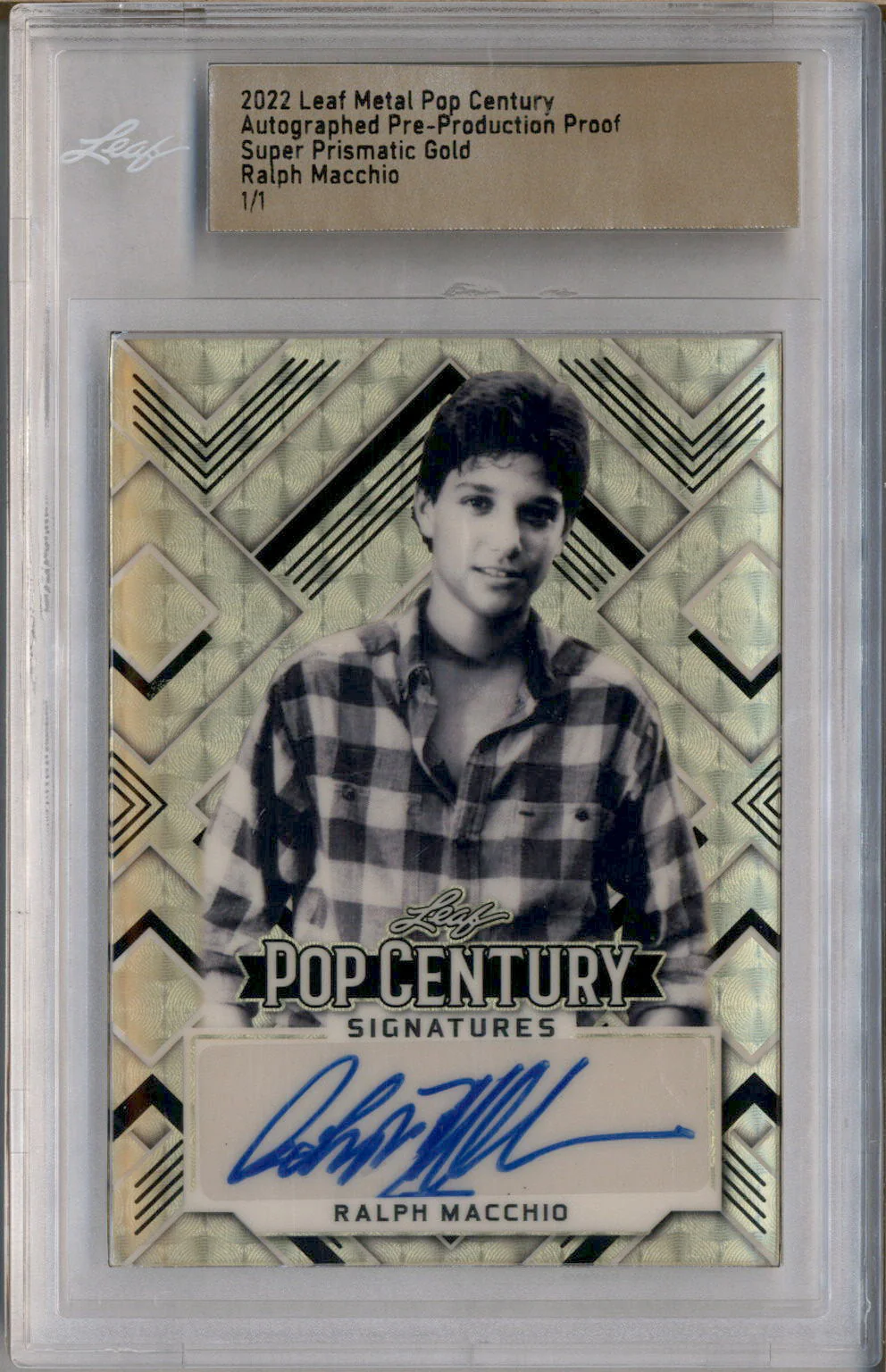2022 Leaf Metal Pop Century Super Prismatic Gold Ralph Macchio Auto 1/1