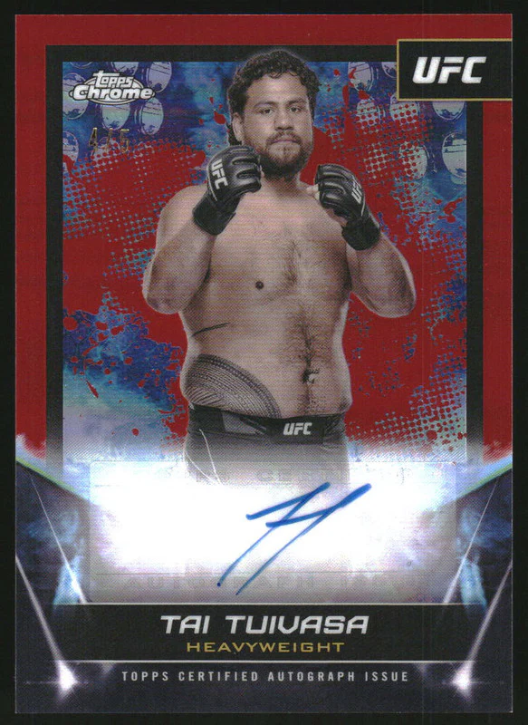 2024 Topps Chrome UFC UFC Signatures Red Refractor #FNA-TTU Tai Tuivasa Auto /5