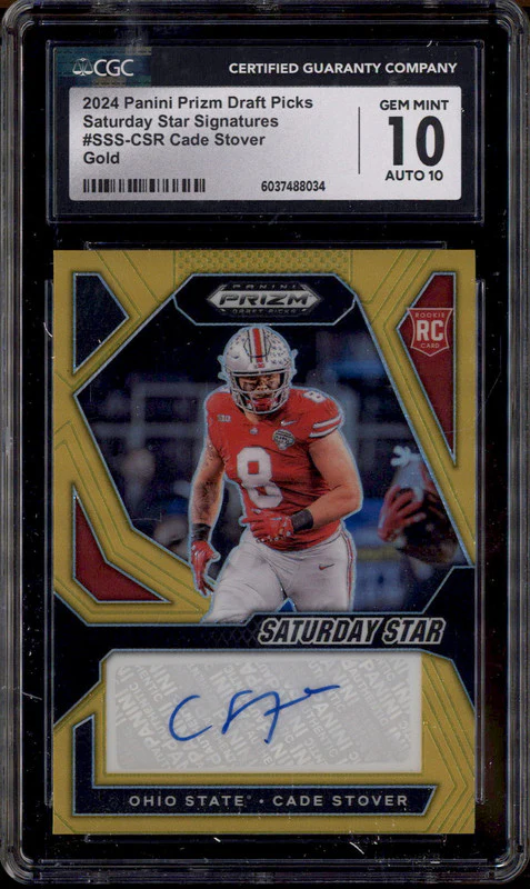 2024 Panini Prizm Draft Picks Saturday Star Auto Gold Cade Stover /10 CGC 10