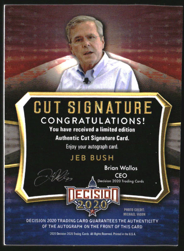 2020 Decision 2020 Cut Signatures #NNO Jeb Bush Autograph Auto - Image 2