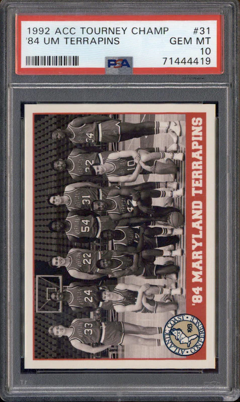 1992 ACC Tourney Champ #31 '84 Maryland Terrapins PSA 10