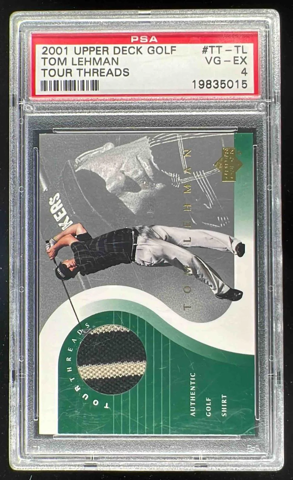 2001 Upper Deck Tour Threads #TT-TL Tom Lehman PSA 4