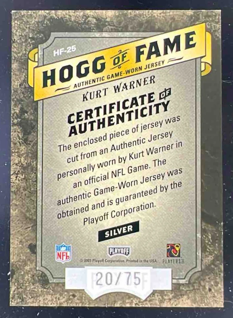 2003 Playoff Hogg Heaven Hogg of Fame Materials Silver #HF-25 Kurt Warner /75 - Image 2