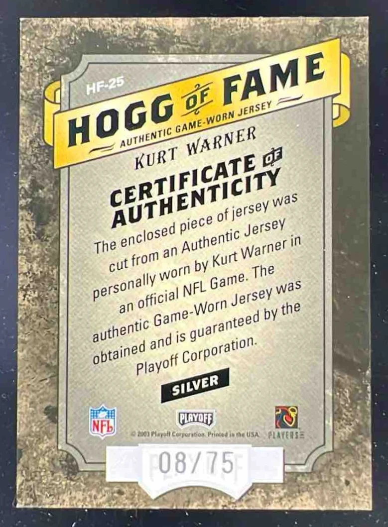 2003 Playoff Hogg Heaven Hogg of Fame Materials Silver #HF-25 Kurt Warner /75 - Image 2